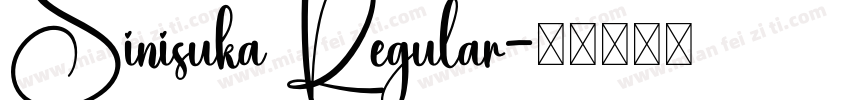 Sinisuka Regular字体转换